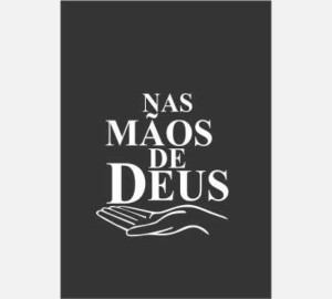 Nas Maos de Deus